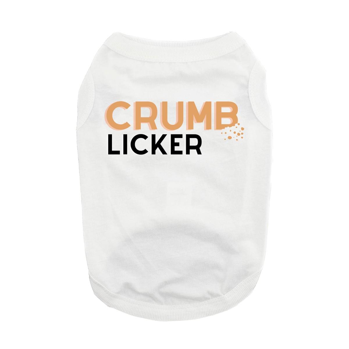 Crumb Licker Dog Shirt